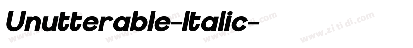 Unutterable-Italic字体转换