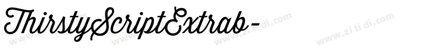 ThirstyScriptExtrab字体转换 ThirstyScriptExtrab字体转换