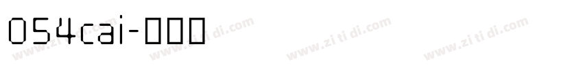 054cai字体转换 054cai字体转换