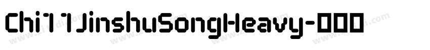 Chi11JinshuSongHeavy字体转换 Chi11JinshuSongHeavy字体转换