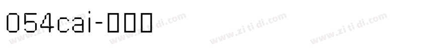 054cai字体转换 054cai字体转换