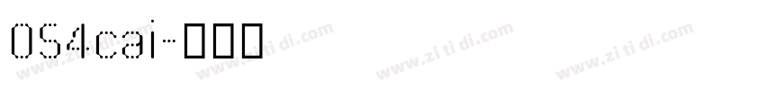 054cai字体转换 054cai字体转换