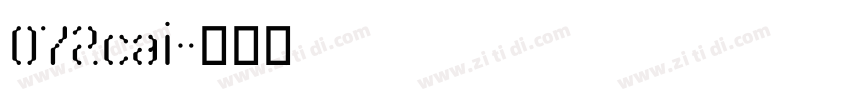 072cai字体转换 072cai字体转换