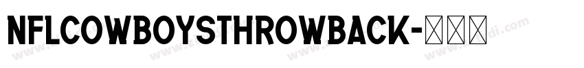NFLCowboysThrowback字体转换