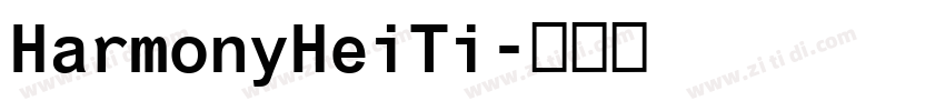 HarmonyHeiTi字体转换