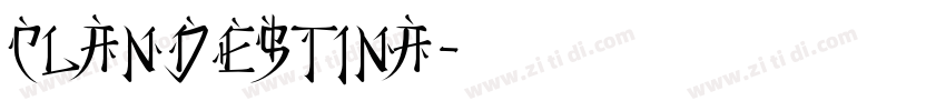 CLANDESTINA字体转换
