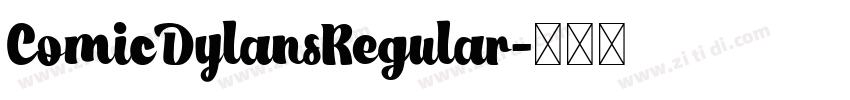 ComicDylansRegular字体转换