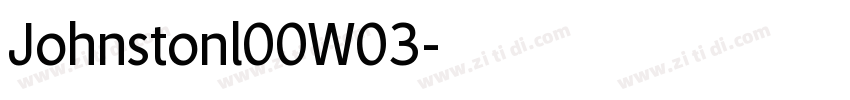 Johnstonl00W03字体转换