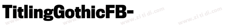 TitlingGothicFB字体转换