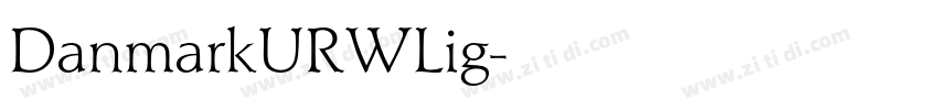 DanmarkURWLig字体转换 DanmarkURWLig字体转换