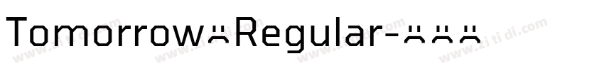 Tomorrow一Regular字体转换