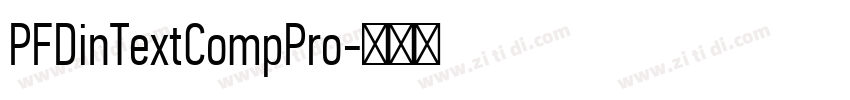 PFDinTextCompPro字体转换