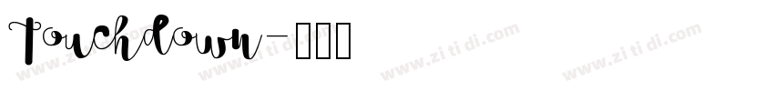 Touchdown字体转换 Touchdown字体转换