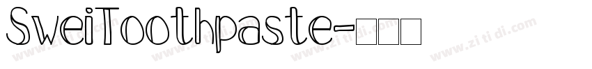 SweiToothpaste字体转换