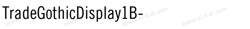 TradeGothicDisplay1B字体转换