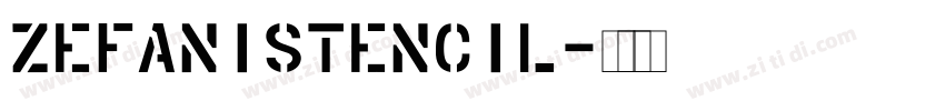 ZefaniStencil字体转换