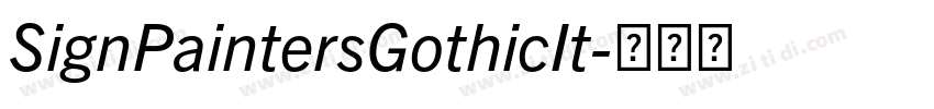 SignPaintersGothicIt字体转换 SignPaintersGothicIt字体转换