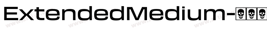 ExtendedMedium字体转换 ExtendedMedium字体转换