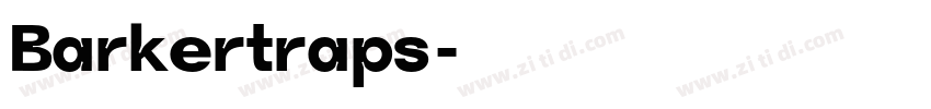 Barkertraps字体转换
