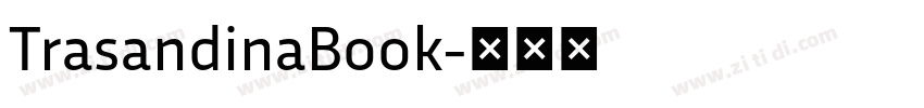 TrasandinaBook字体转换