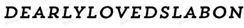 DearlylovedSlabOne字体转换 DearlylovedSlabOne字体转换