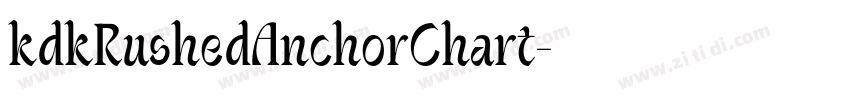 kdkRushedAnchorChart字体转换