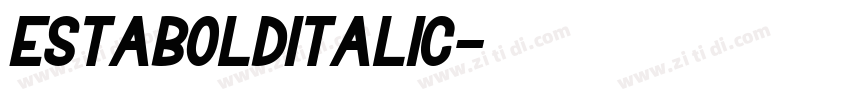 EstaBoldItalic字体转换