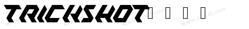 TrickShot字体转换