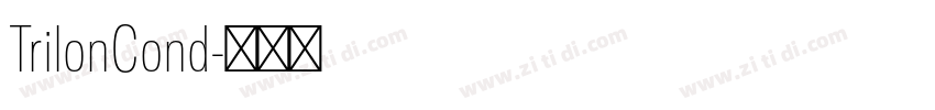 TrilonCond字体转换