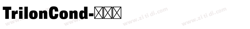TrilonCond字体转换