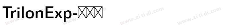 TrilonExp字体转换 TrilonExp字体转换