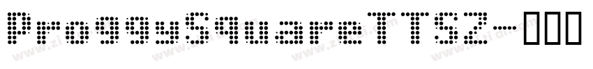 ProggySquareTTSZ字体转换
