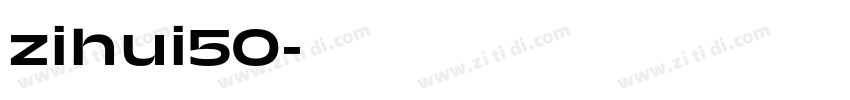 zihui50字体转换