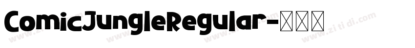 ComicJungleRegular字体转换