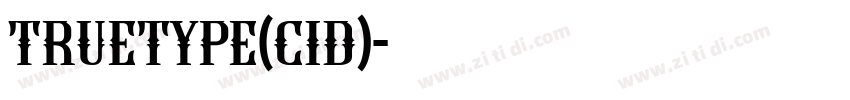 truetype(CID)字体转换