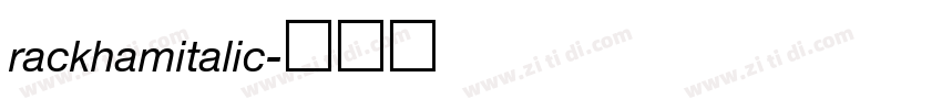 rackhamitalic字体转换