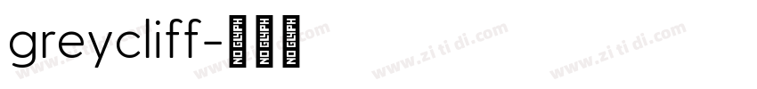 greycliff字体转换 greycliff字体转换