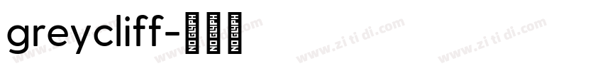 greycliff字体转换 greycliff字体转换