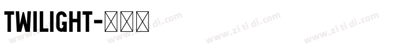 Twilight字体转换