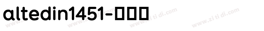 altedin1451字体转换 altedin1451字体转换