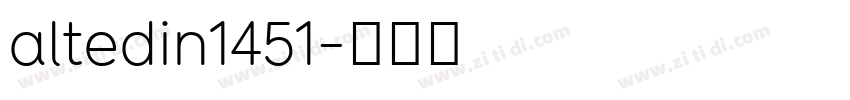 altedin1451字体转换 altedin1451字体转换