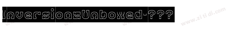 InversionzUnboxed字体转换