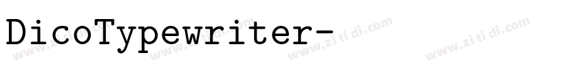 DicoTypewriter字体转换