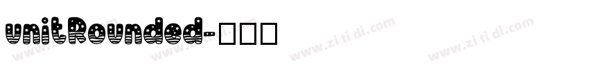 unitRounded字体转换
