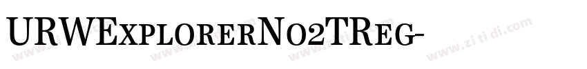 URWExplorerNo2TReg字体转换 URWExplorerNo2TReg字体转换