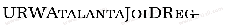 URWAtalantaJoiDReg字体转换 URWAtalantaJoiDReg字体转换