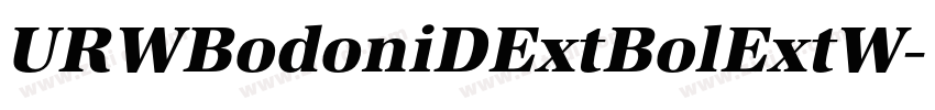 URWBodoniDExtBolExtW字体转换 URWBodoniDExtBolExtW字体转换
