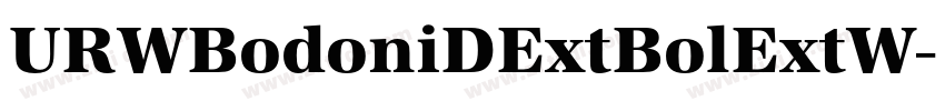 URWBodoniDExtBolExtW字体转换 URWBodoniDExtBolExtW字体转换