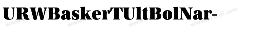 URWBaskerTUltBolNar字体转换 URWBaskerTUltBolNar字体转换