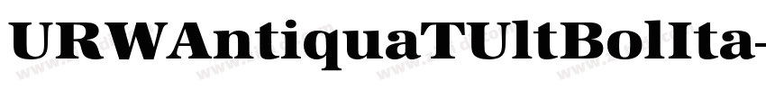 URWAntiquaTUltBolIta字体转换 URWAntiquaTUltBolIta字体转换
